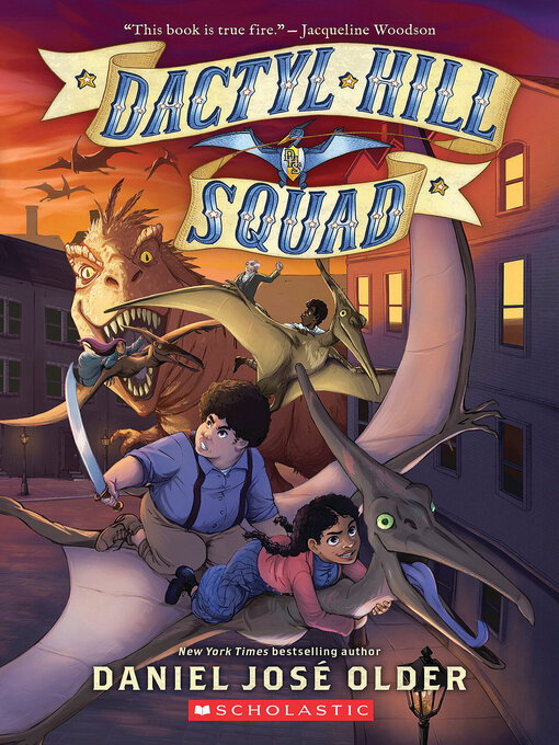 Title details for Dactyl Hill Squad (Dactyl Hill Squad #1) by Daniel José Older - Available